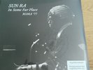 SUN RA - IN SOME FAR PLACE ROMA '77. New vinyl LP.
