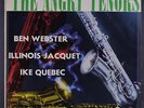 BEN WEBSTER, ILLINOIS JACQUET, IKE QUEBEC: The Angry Tenors LP (flat oxblood lb