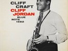 CLIFF JORDAN • CLIFF CRAFT • 1958 ORIGINAL MONO BLUE NOTE 1582   RGV   EAR   NM