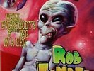 ROB ZOMBIE WELL, EVERYBODY'S F**CKING IN A U.F.O. 10