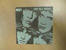 KISS,   UH ALL NIGHT,  7