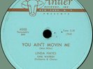 LINDA HAYES (w/ group) You Ain't Movin' Me / I Had a Dream 78rpm Antler 1956