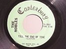 THE NOBLES Till The End Of Time CANTERBURY M-  hear soundclip GARAGE
