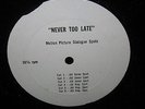 NEVER TOO LATE Radio Spot Announcements 12