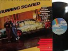 Running Scared (Soundtrack) Patti LaBelle,Klymaxx, New Edition,Fee Waybill,RFTW