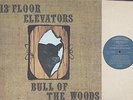 13th Floor Elevators - Bull Of The Woods - Acid Rock LP