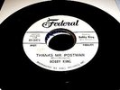 LISTEN/ BOBBY KING - THANKS MR POSTMAN - VG POPCORN NORTHERN SOUL 45 FEDERAL