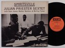 JULIAN PRIESTER SEXTET Spiritsville JAZZLAND LP VG++ mono