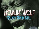 HOWLIN' WOLF * Blues From Hell 2-LP  Neu