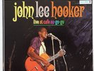 JOHN LEE HOOKER “LIVE AT CAFE AU GO GO” W/MUDDY WATERS LP 33RPM STEREO 1ST PRESS