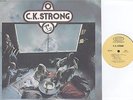 C.K. Strong - Self Titled - Rock LP