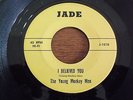 Garage, The Young Monkey Men, I Believed You, Jade # 101, vg+++