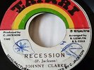 Johnny Clarke - Recession         Listen