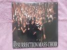 Keith Dobbins & Resurrection Mass Choir