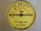 Blue Suede Shoes & Honey Don't by Carl Perkins; 78 RPM; 1955??; Sun Record Co.