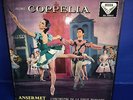 SXL 2084-5 WBg ED1 *ANSERMET* CONDUCTS *DELIBES: COPPELIA* OSR* 2 LP* NM
