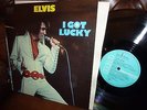 Elvis Presley, I Got Lucky, German RCA INTS 1322 International, 1971