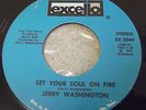 Jerry Washington- Set Your Soul On Fire- Excello 70's hear