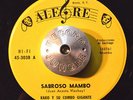 RARE 45 - KAKO Y SU COMBO GIGANTE - SABROSO MAMBO /TENGO GANAS DE LLORAR HEAR