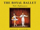 Ernest Ansermet THE ROYAL BALLET Gala Performances