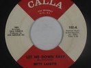 Deep Soul 45 - Betty Lavette - Let Me Down Easy - Calla - mp3