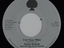 Modern Soul 45 - Spade Brigade - I'm Your Man - Select Sound - VG++ mp3