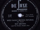 HEAR R&B Rocker 78 rpm ROY BROWN Miss Fanny Brown Returns DELUXE 3189  E+