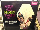 Songs Our Mummy Taught Us Bob McFadden and Dor LP Vinyl RARE Brunswick EX
