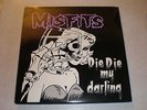 Misfits LP Die Die My Darling 1st PRESSING