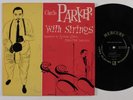 CHARLIE PARKER With Strings MERCURY MG35010/101 10