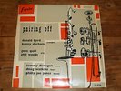 PAIRING OFF ESQUIRE 32-026 PHIL WOODS SEPTET DONALD BYRD KENNY DORHAM  DG RVG EX