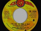 Deep Soul 45 MOSES DILLARD I've Got To Find A Way on Curtom VG++