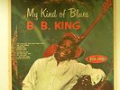 B.B. King (Lp) My Kind Of Blues   Crown 5188 M- to VG++