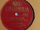 Eddy Howard – 78rpm single 10-inch – Columbia #35511 Fools Fall In Love