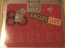 THE EAGLES EAGLES LIVE VINYL 2XLP 1980 ORIGINAL AUSTRALIAN PRESSING BB 705