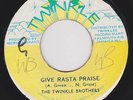 TWINKLE BROTHERS - GIVE RASTA PRAISE - TWINKLE ( ROOTS 7 )