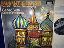 SXL 6263 WBg ED2 1ST ROMANTIC RUSSIA: BORODIN /GLINKA /MUSSORGSKY* LSO /SOLTI*