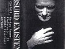 Absurd Existence - Silence MC #G104281