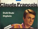 CLAUDE FRANCOIS DIGLIELO / DUBI DUBI RARE ITALY 45 SINGLE STICKER PROMO + INSERT