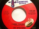 Soul 45 - Lee Williams & Cymbals - I Need You Baby - Mint-