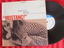 DONALD BYRD MUSTANG BLUE NOTE RVG blue & white label LIBERTY Pressing LP VG++