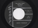 TwinSpin Rockers SONNY FISHBACK You Ain't Goin' Nowhere/Gee Baby SKOOP M- HEAR