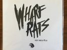 Wharf Rats Test Press 7