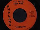TORONADOS: Let Me Be Your Man / Alone 45 (Michigan) Rock & Pop
