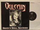 VULCAIN Rock'n'Roll Secours  LP 12