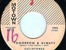 THE SATINTONES 45 TOMORROW & ALWAYS on MOTOWN early pink label