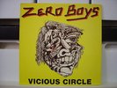 ZERO BOYS:Vicious Circle LP