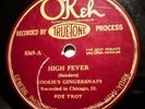 Cookie's Gingersnaps-Truetone OKeh 8369 High Fever (Chicago 1926) w/Keppard