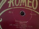 78 rpm HOT JAZZ JOE WARD SWANEE CLUB or Scorchin/TRaffic Jam Romeo 830 E-
