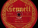 STERLING TRIO. ALWAYS / IN THE MIDDLE OF THE NIGHT. 78. GENNETT 3246